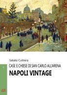 Napoli vintage vol.1 di Sabato Cuttrera edito da ABE