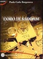 L' oro di Saddam di Paolo C. Borgonovo edito da Nuovi Autori