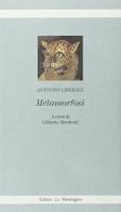 Metamorfosi di Antonino Liberale edito da La Mandragora Editrice