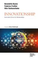 Innovationship di Wim Vanhaverbeke, Federico Frattini, Benedetto Buono edito da Bocconi University Press