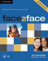 Face2face. Pre-intermediate. Workbook. With answers. Per le Scuole superiori. Con espansione online di Chris Redston, Gillie Cunningham edito da Cambridge