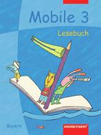 Mobile lesebuch. Per la Scuola elementare di Heidi Grunert edito da Westermann