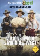 Un milione di modi per morire nel West di Seth MacFarlane edito da Mondadori