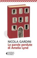 Le parole perdute di Amelia Lynd di Nicola Gardini edito da Feltrinelli