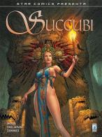 Succubi vol.3 di Thomas Mosdi, Gianluca Pagliarani, Marco Dominici edito da Star Comics