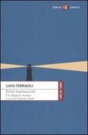 Diritti fondamentali. Un dibattito teorico di Luigi Ferrajoli edito da Laterza