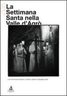 La Settimana santa nella Valle d'Agrò edito da CLUEB