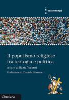 Il populismo religioso tra teologia e politica edito da Claudiana