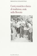 Canti, musiche e danza di tradizione orale nella bovesia di Rosanna D'Agostino edito da Laruffa