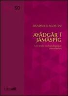 Ayadgar i Jamaspig. Un texte eschatologique zoroastrien di Domenico Agostini edito da Pontificio Istituto Biblico