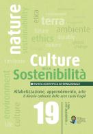 Culture della sostenibilità (2017) vol.19 edito da Scholé Futuro
