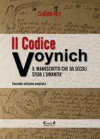 Il codice Voynich. Il manoscritto che da secoli sfida l'umanità di Claudio Foti edito da Eremon Edizioni
