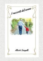 Racconti del nonno di Alberto Sangalli edito da Youcanprint