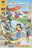 Crisi finali. DC Super Hero Girls di Shea Fontana, Yancey Labat edito da Lion