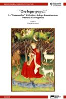 «Ore legar populi». Le «Metamorfosi» di Ovidio e la loro disseminazione letteraria e iconografica edito da Genova University Press