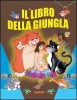 Il libro della giungla edito da Joybook