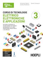 Corso di tecnologie elettrico-elettroniche e applicazioni. Ediz. Openbook. Per il triennio degli Ist. professionali per l'industria e l'artigianato. Con ebook. Con e vol.3 di Antonella Gallotti, Andrea Rondinelli, Danilo Tomassini edito da Hoepli