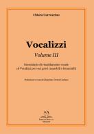 Vocalizzi vol.3 di Chiara Carrozzino edito da Edizioni Momenti-Ribera
