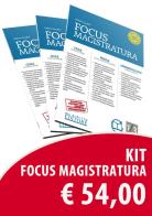 Concorso magistratura 2019. Kit Focus magistratura: Civile, penale, amministrativo (2019) vol.1-2-3 di Roberto Garofoli edito da Neldiritto Editore