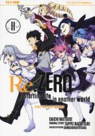 Re: zero. Starting life in another world. Truth of zero vol.11 di Tappei Nagatsuki edito da Edizioni BD