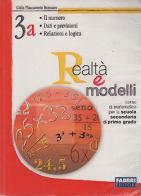 Realtà e modelli. Volume 3A-Materiali per il portfolio. Per la Scuola media di Gilda Flaccavento Romano edito da Fabbri