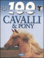 Cavalli e pony. Ediz. illustrata di Camilla de La Bédoyère edito da Edicart