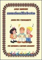 Musicalfabeto. Guida per l'insegnante. Corso di alfabetizzazione musicale per la scuola primaria. Con CD Audio di Giusi Barbieri edito da UNI Service