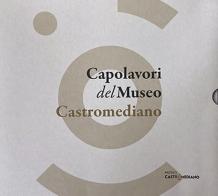 Capolavori del museo Castromediano vol.1-3 di Anna Lucia Tempesta edito da Sfera Edizioni