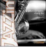 Jazzin'. A photographic story di Luca Buti edito da Klipper