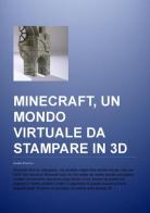 Minecraft, un mondo virtuale da stampare in 3D. Guida pratica. Ediz. multilingue di Eugenio Costa edito da Montabone