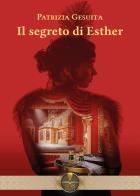 Il segreto di Esther di Patrizia Gesuita edito da Fides Edizioni