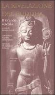 La rivelazione del Buddha vol.2 edito da Mondadori