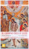 Il giorno delle luci. Omelia sul battesimo di Gregorio di Nissa (san) edito da Libreria Editrice Vaticana