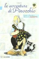 Le avventure di Pinocchio di Carlo Collodi edito da La Scuola SEI