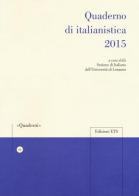 Quaderno di italianistica 2015 edito da Edizioni ETS