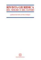 Rivista giuridica del Molise e del Sannio (2017) vol.1 edito da Edizioni Scientifiche Italiane