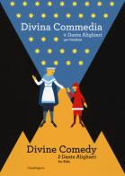 Divina Commedia di Dante Alighieri per bambini. Ediz. italiana e inglese di Massimo Seriacopi edito da Mandragora