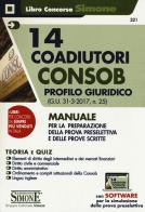 14 coadiutori Consob. Profilo giuridico. Teoria e quiz. Con aggiornamento online edito da Edizioni Giuridiche Simone