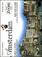 Amsterdam. Carta e guida alla città: storia e monumenti edito da Giunti Editore