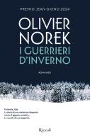 I guerrieri d'inverno di Olivier Norek edito da Rizzoli