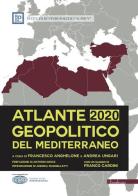 Atlante geopolitico del Mediterraneo 2020 edito da Bordeaux