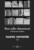 Best seller dimenticati. L'Ottocento italiano edito da Interlinea