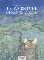 Le avventure di Pan il gatto di Emma Lidia Squillari edito da Biblioteca dei Leoni