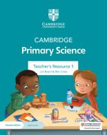 Cambridge primary science. Stages 1. Teacher's resource. Per la Scuola elementare. Con Contenuto digitale per accesso on line di Alan Cross, Fiona Baxter, Jon Board edito da Cambridge