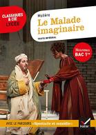 Le malade imaginaire. Classiques & Cie Lycee 2021-2022 di Molière edito da Hatier