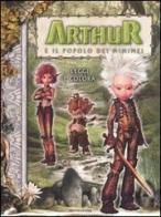 Arthur e il popolo dei Minimei. Leggi e colora edito da Mondadori