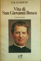 Vita di s. Giovanni Bosco di Giovanni B. Lemoyne edito da SEI