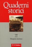 Quaderni storici (2013) vol.3 edito da Il Mulino