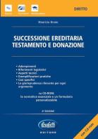 Successione ereditaria, testamento e donazione. Con CD-ROM di Maurizio Bruno edito da Buffetti