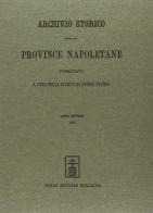 Archivio Storico per le Provincie Napoletane vol.7 edito da Forni